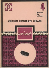 Circuite Integrate Liniare. Manual de Utilizare IV - M. Bodea, A. Vatasescu foto