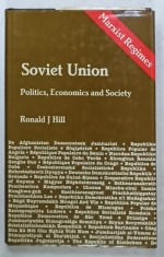 SOVIET UNION , POLITICS ,ECONOMICS AND SOCIETY , FROM LENIN TO GORBACHEV by RONALD J. HILL , 1970 foto