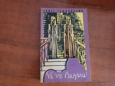 Sa vie Bazarca! de Ionel Teodoreanu foto