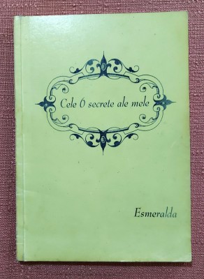 Cele 6 secrete ale mele. Editura Expres Birou, 2004 - Esmeralda foto