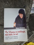 Cu Hristos te &icirc;nt&acirc;lnești, mai &icirc;nt&acirc;i, &icirc;n iad - Maica SILUANA