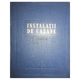 C. F. Rodattis - Instalatii de cazane (Editia: 1955)