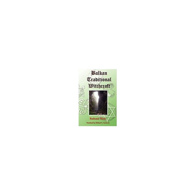 Balkan Traditional Witchcraft