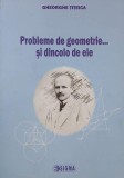Probleme de geometrie...si dincolo de ele - Gheorghe Titeica