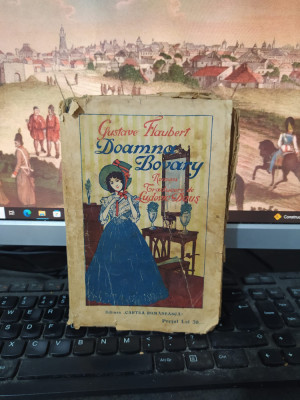 Gustave Flaubert, Doamna Bovary, traducere Ludovic Dauș, București c. 1930, 210 foto