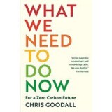 What We Need to Do Now