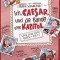 Ich, Caesar, und die Bande vom Kapitol, Live aus dem alten Rom