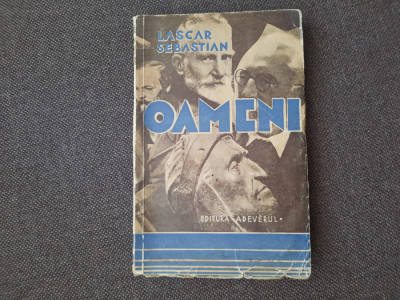 Lascar Sebastian / Oameni : portrete literare (ed.interbelica), 25/3 foto