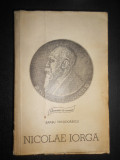 Barbu Theodorescu - Nicolae Iorga (Colectia Oameni de seama)