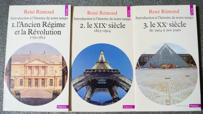 Rene Remond - Introduction a l&#039;histoire de notre temps (3 vol.)