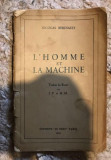 Nicolas Berdiaeff Berdiaev/ L&#039;Homme et la Machine.