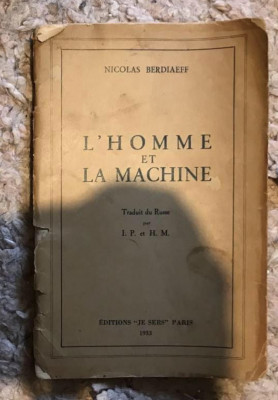 Nicolas Berdiaeff Berdiaev/ L&amp;#039;Homme et la Machine. foto