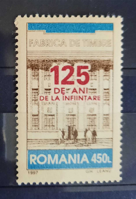 Timbre 1997-125 de ani de la infiintarea Fabricii de Timbre MNH