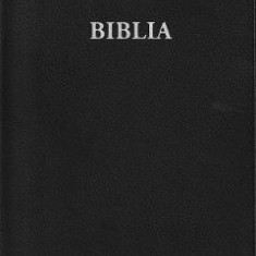 Biblia sau sfanta scriptura a vechiului si noului testament. Traducere literala