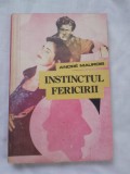 Andre maurois-instinctul fericirii