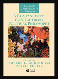 A companion to contemporary political philosophy R. E. Goodin, Ph. Pettit (Eds.)