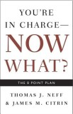 You&#039;re in Charge, Now What?: The 8 Point Plan