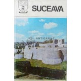 Suceava. Monografie (Judetele Patriei) - 1980 ($U49)