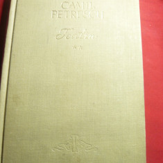 Camil Petrescu - Teatru -vol.2 1957 ESPLA : Mioara ,Act Venetian si Danton , 436