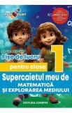 Supercaietul meu de matematica si explorarea mediului - Clasa 1 - Fise de lucru - Dorina Riscuta