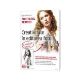Creativitate &icirc;n editarea foto pe &icirc;nțelesul tuturor