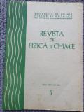 Revista De Fizica Si Chimie - Anul XXIV, Nr.5, MAI 1987, 40 pag