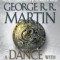 A Dance with Dragons: A Song of Ice and Fire: Book Five