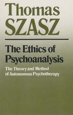 The Ethics of Psychoanalysis: The Theory and Method of Autonomous Psychotherapy foto
