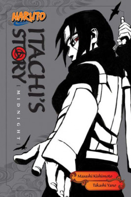 Naruto: Itachi&amp;#039;s Story - Midnight foto