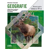 Geografie. Manual pentru clasa a VI-a (Cătălina Șerban - coordonator)