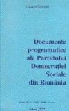 Documente programatice ale Partidului Democratiei Sociale din Romania