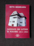 Boierimea din Oltenia in perioada 1821-1864 - Mite Maneanu (cu dedicatie)