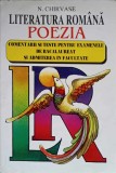 LITERATURA ROMANA POEZIA. COMENTARII SI TESTE PENTRU EXAMENELE DE BACALAUREAT SI ADMITERE IN FACULTATE-N. C-236695
