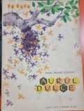 Aurul Dulce - Mihail Arcadie-Comanici