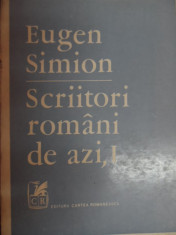 Scriitori Romani De Azi Vol.1 - Eugen Simion ,548071 foto