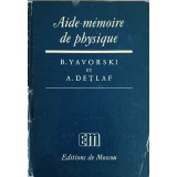 AIDE-MEMOIRE DE PHYSIQUE-B. YAVORSKI, A. DETLAF-233816