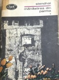 LITR6 BPT XLA Biblioteca pentru toti - Nr 276 - Stendhal - Manastirea din Parma - Vol 1