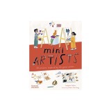 Mini Artists: 20 Projects Inspired by the Great Artists