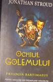 OCHIUL GOLEMULUI Jonathan Stroud