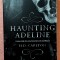 Haunting Adeline. Seria Cat and Mouse Vol.1. Editura Epica, 2024 - H. D. Carlton