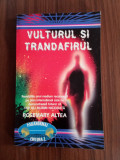 Vulturul și trandafirul - ROSEMARY ALTEA