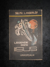 Selma Lagerlof - Legende despre Iisus foto