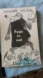 Fuga in Sud - Slawomir Mrozek