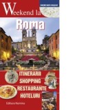 Weekend la Roma