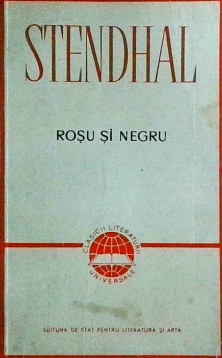 Stendhal - Rosu si negru