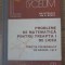 PROBLEME DE MATEMATICA PENTRU TREAPTA I DE LICEU. FUNCTIA POLINOMIALA DE GRADUL I SI II-ION MITRACHE, ION G-229035