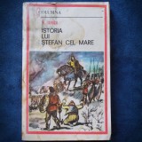 ISTORIA LUI STEFAN CEL MARE - N. IORGA