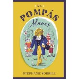 Mr. Pomp&aacute;s Mancs - Stephanie Sorrell