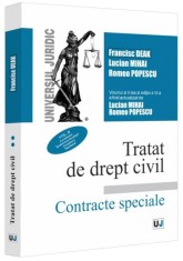 Tratat de drept civil. Contracte speciale. Locațiunea. &Icirc;nchirierea locuinței (vol. 2) - Paperback brosat - Francisc Deak, Lucian Mihai, Romeo Popescu
