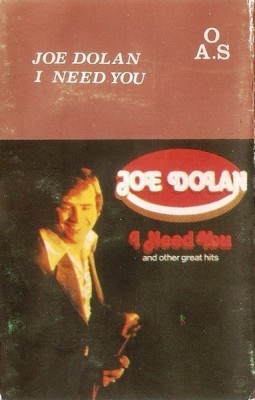 Casetă audio Joe Dolan &amp;ndash; I Need You, originală foto